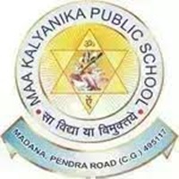 Maa Kalyanika Public School, Bilaspur, Chhattisgarh